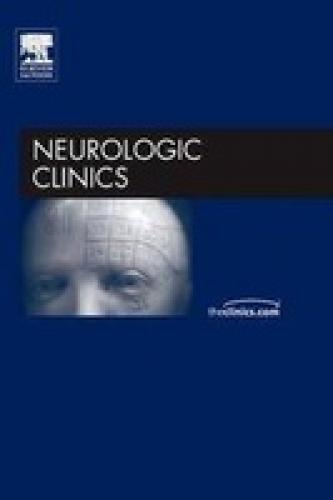 TOXIC AND ENVIRONMENTAL NEUROLOGY, AN ISSUE OF NEUROLOGIC CLINICS