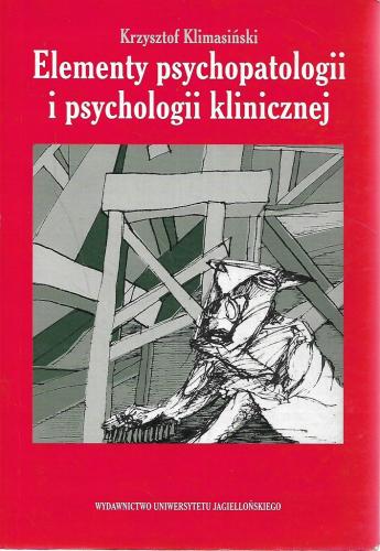 Elementy psychopatologii i psychologii klinicznej