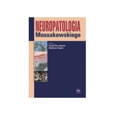 Neuropatologia Mossakowskiego