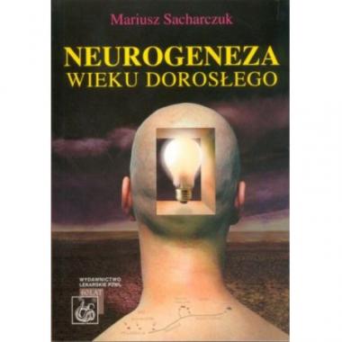 Neurogeneza wieku dorosłego