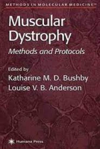 Muscular Dystrophy: Methods and Protocols