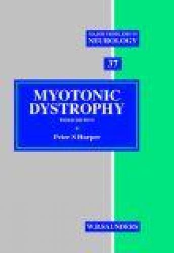 Myotonic Dystrophy Volume 37 3E
