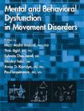 MENTAL AND BEHAVIORAL DYSFUNCTION IN MOVEMENT DISORDERS