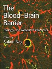 Blood-Brain Barrier: Biology and Research Protocols