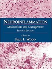 Neuroinflammation: Mechanisms and Management, Second Edition