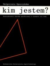 Kim jestem? Doświadczenie choroby psychicznej a stawanie się sobą